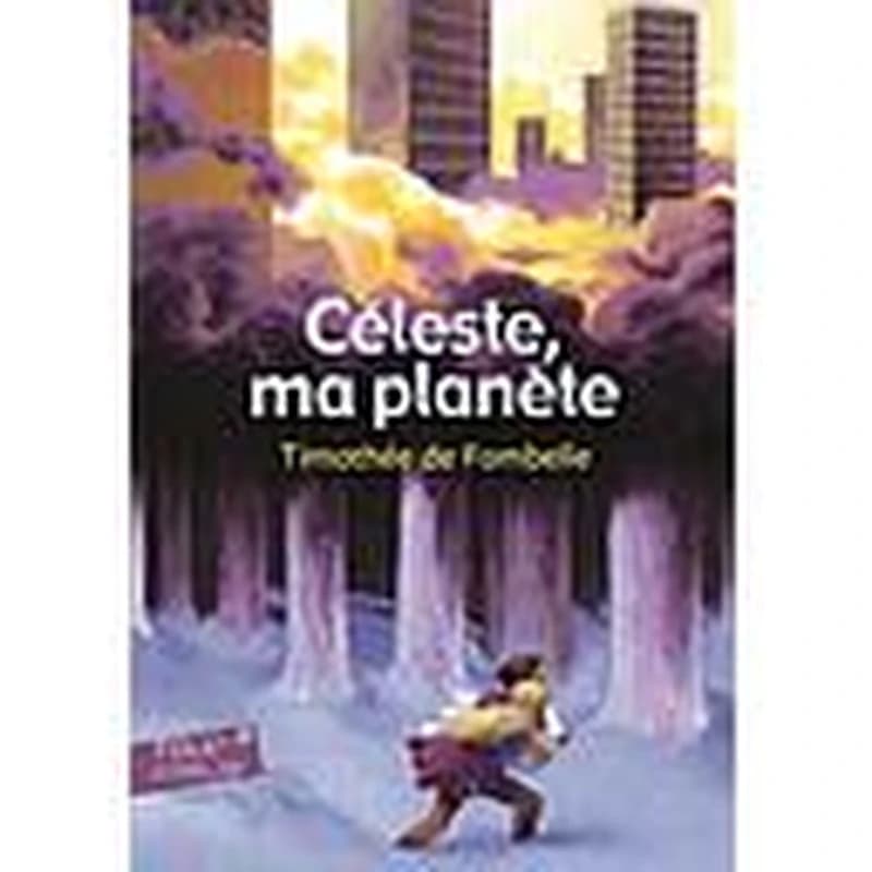 Céleste, ma planète par ALAIN SURGET - LivreZone Maroc