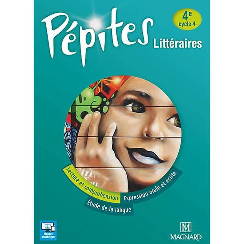 Pépites littéraires, 4e cycle 4 : lecture et compréhension, expression orale et écrite, étude de la langue par Collectif - LivreZone Maroc