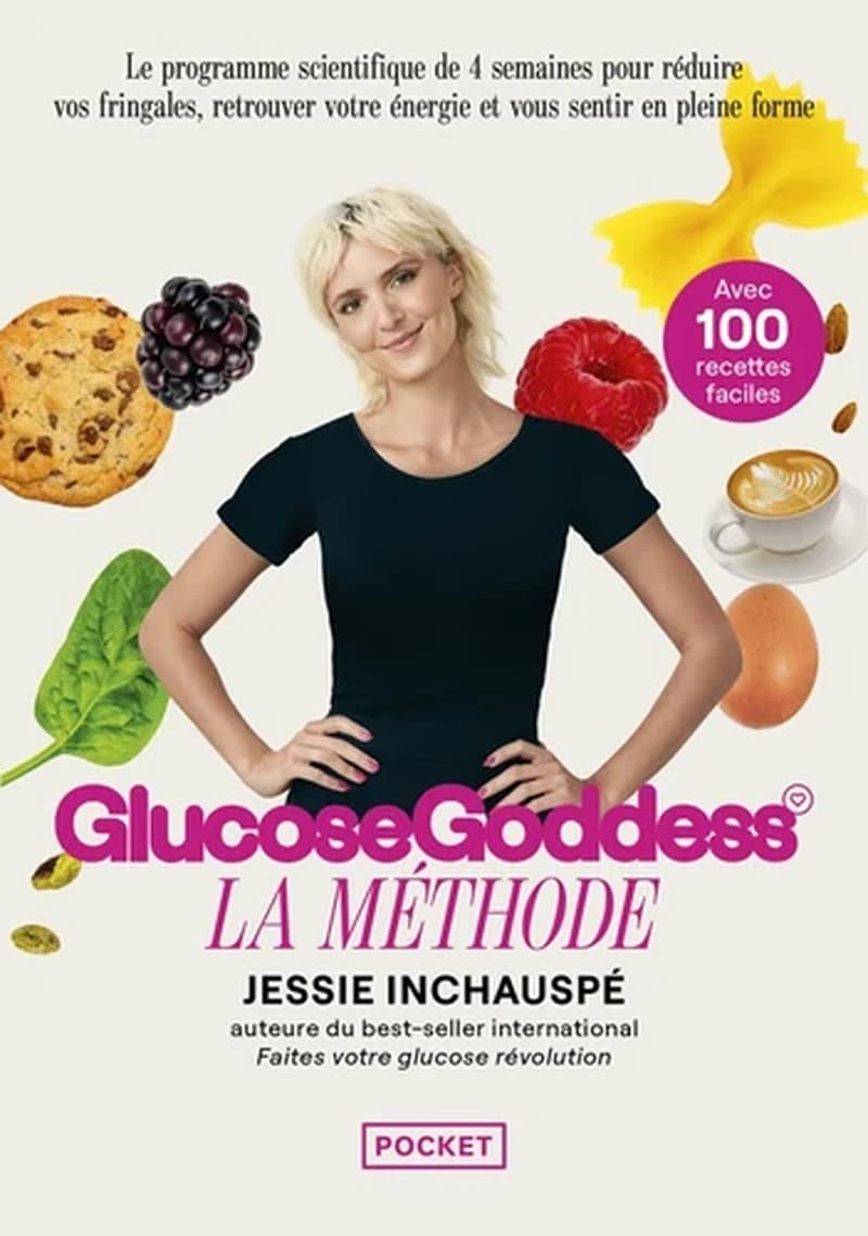 Glucose Goddess : La Méthode par Inchauspé, Jessie - LivreZone Maroc