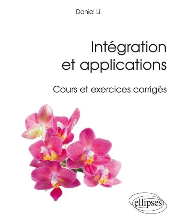 Integration et applications par Daniel Li - LivreZone Maroc