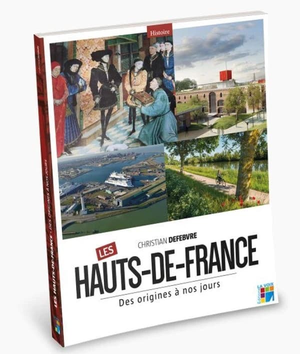 Les Hauts-de-France des origines à nos jours - LivreZone Maroc