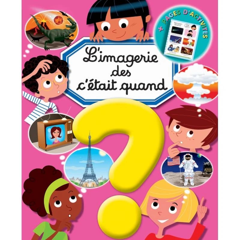 L'imagerie des c'était quand ? par Philippe Simon - LivreZone Maroc
