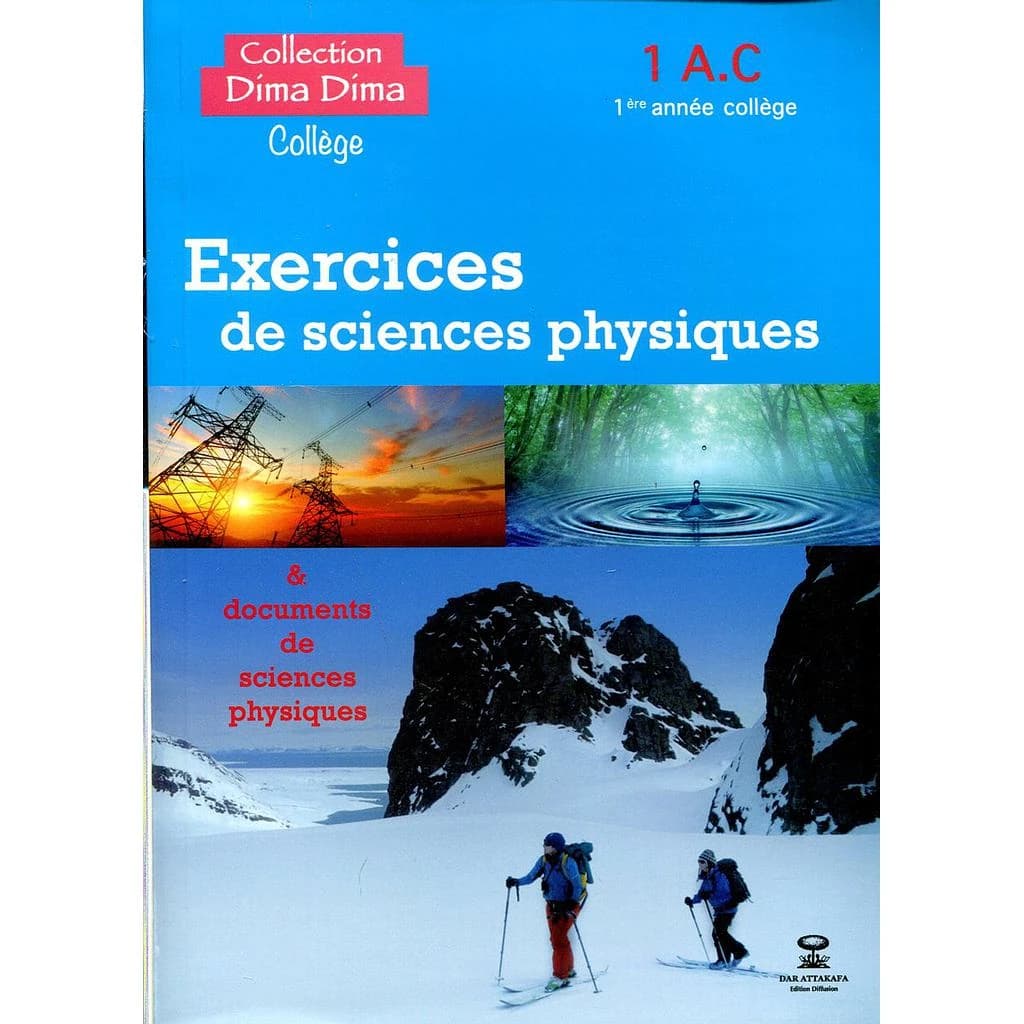 Collection Dima Dima Collège 1AC exer de sciences physiques & Document de sc physique