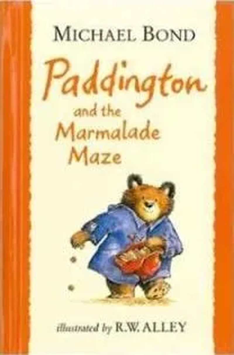 PADDINGTON AND THE MARMALADE MAZE