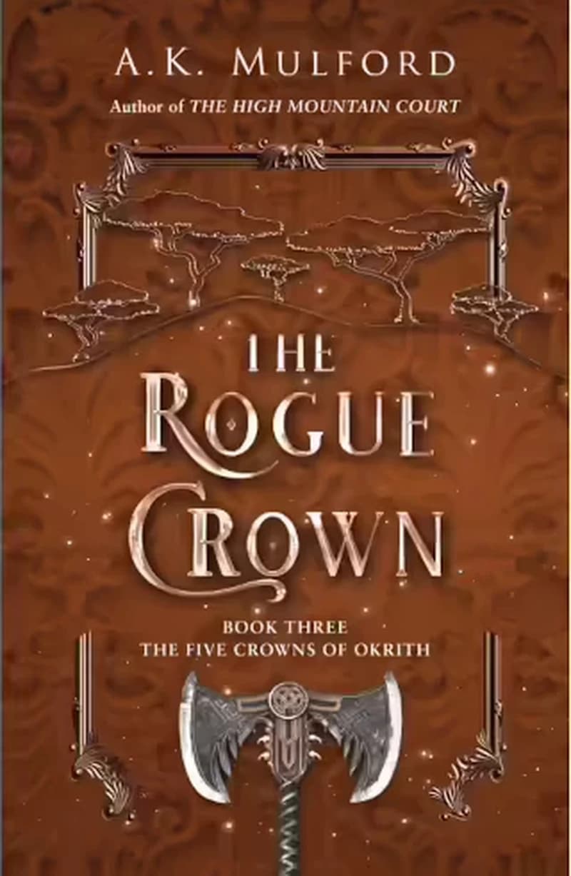 THE ROGUE CROW -  The Five Crowns of Okrith