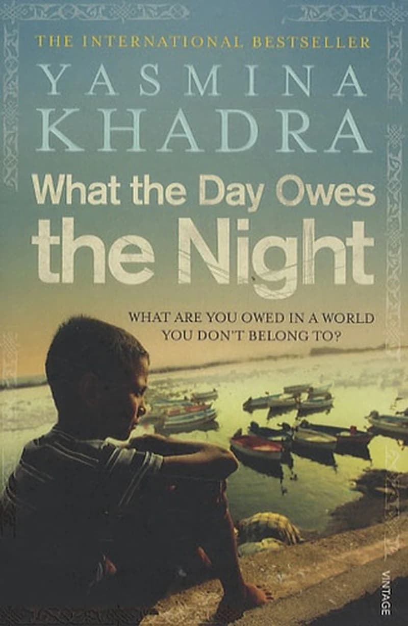 WHAT THE DAY OWES THE NIGHT
