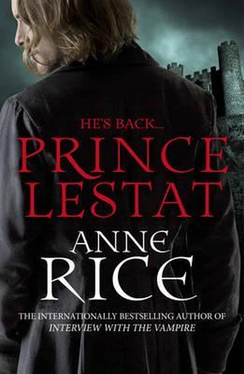 PRINCE LESTAT: THE VAMPIRE CHRONICLES 11: