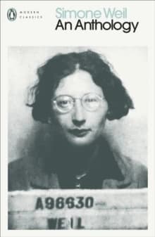 Simone Weil : An Anthology