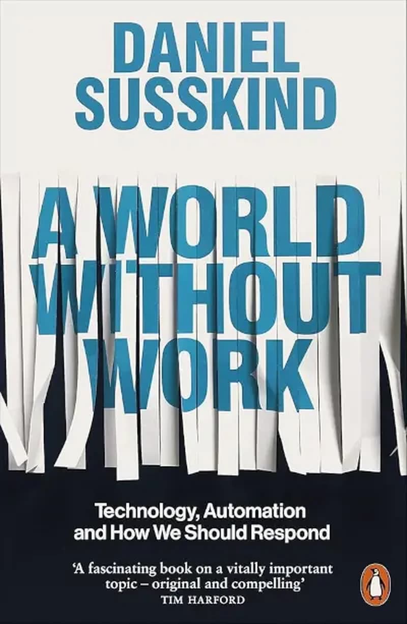 A World Without Work