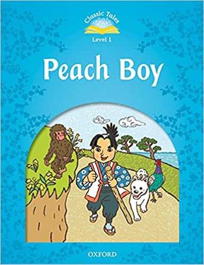 Peach Boy ( Classic Tales Level 1 )