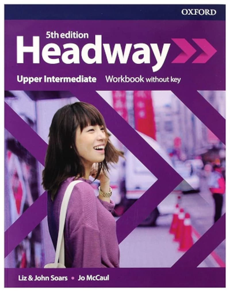 HEADWAY 5TH EDITION UPPER-INTERMEDIATE; WORKBOOK WITHOUT KEY