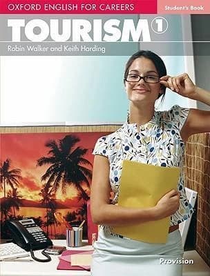 Oxford english for careers: tourism 1 student's book