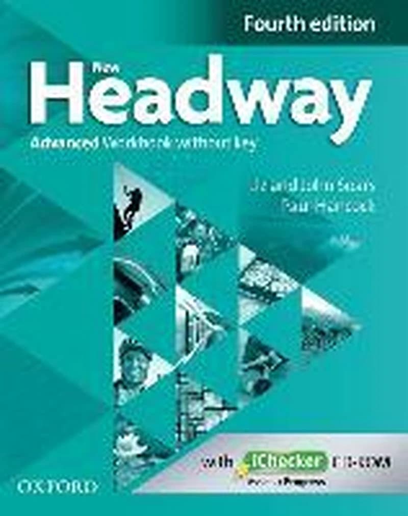 NEW HEADWAY   WORKBOOK WITHOUT KEY ADVANCED   4TH ED