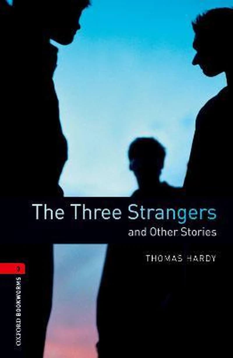 THREE STRANGERS AND OTHER STORIES BOOKWORMS 3 -