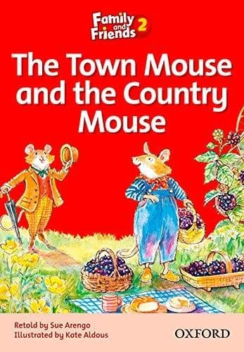 Family & friends 2: reader a: the town mouse and the country mouse