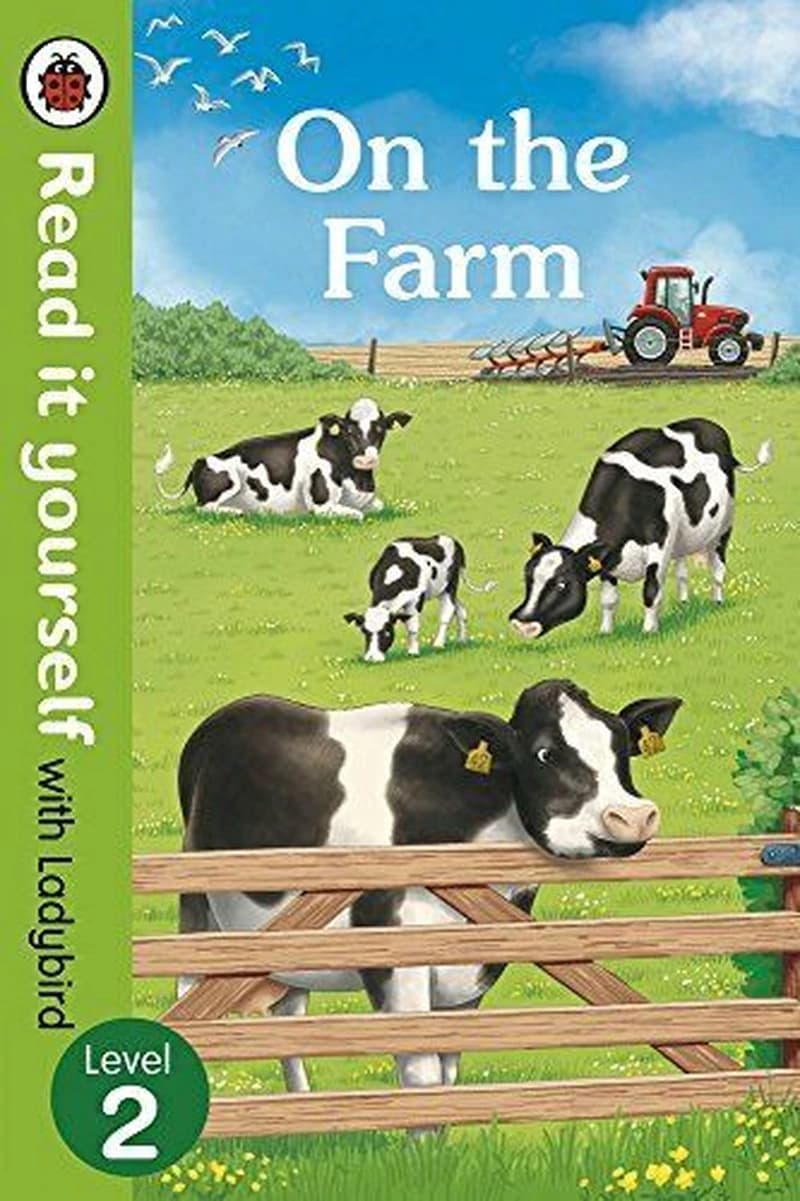 On the Farm - Read It Yourself with Ladybird Level 2