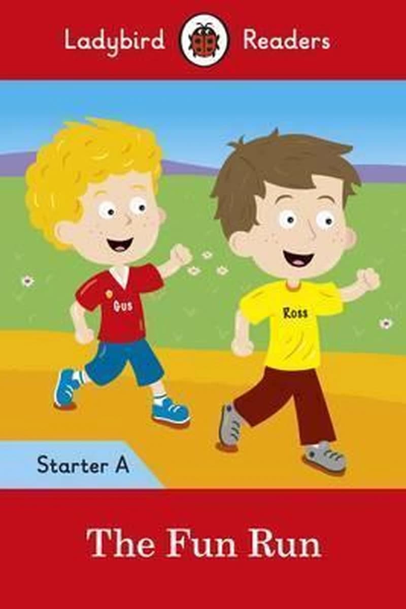 The Fun Run - Ladybird Readers Starter Level A