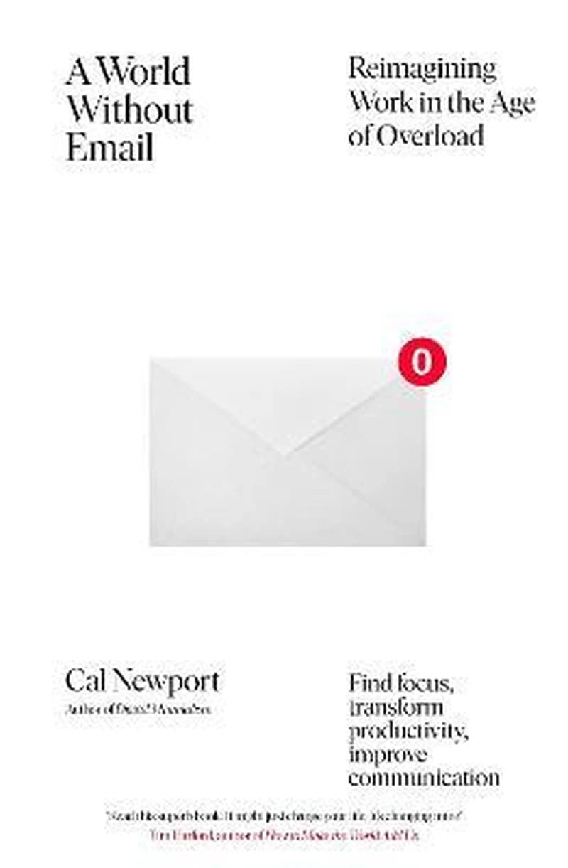 A WORLD WITHOUT EMAIL