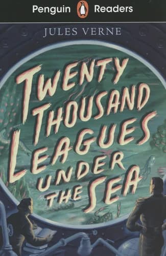 Penguin Readers Starter Level : Twenty Thousand Leagues under the Sea