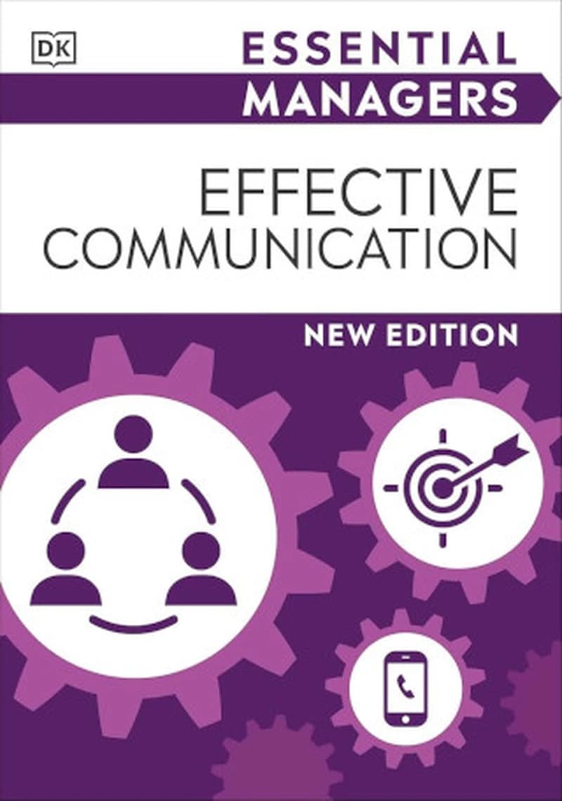 Effective Communication - Essential Managers