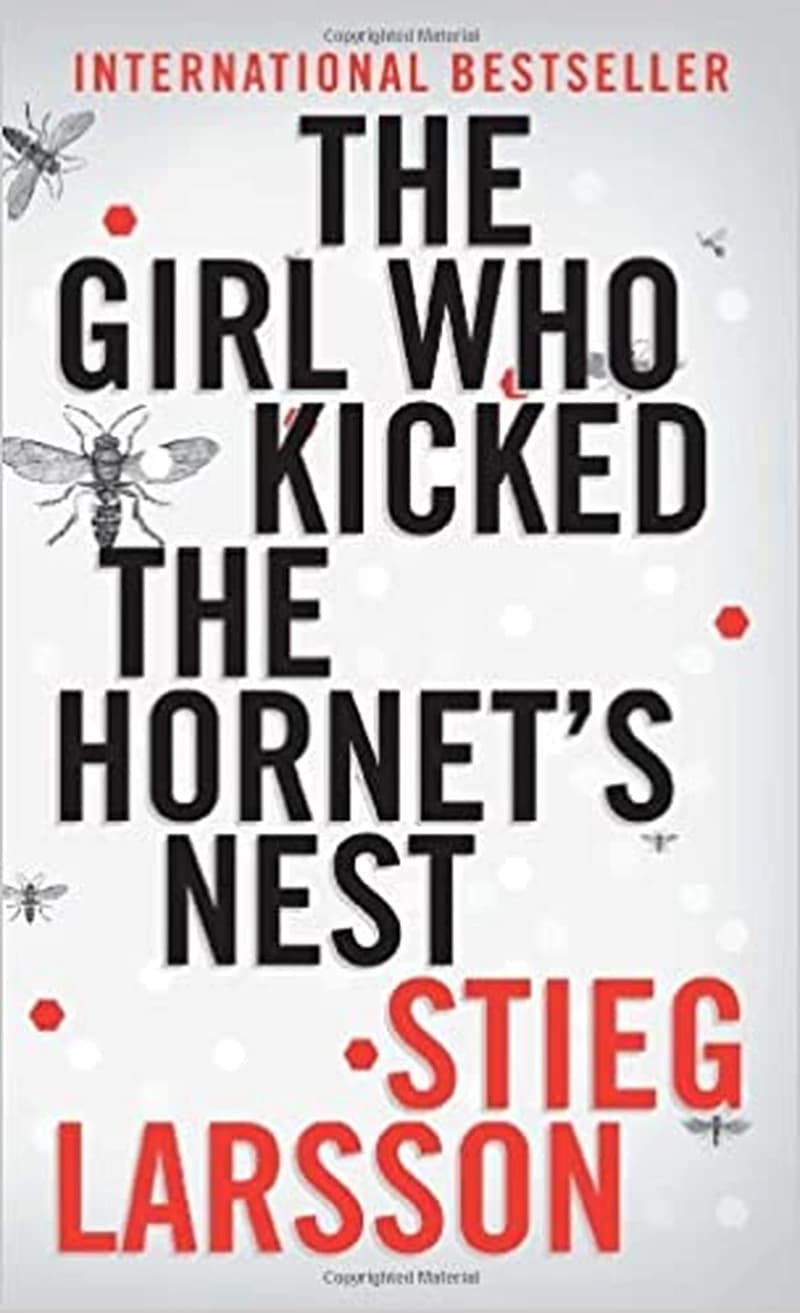 GIRL WHO KICKED THE HARNEST'S NEST THE