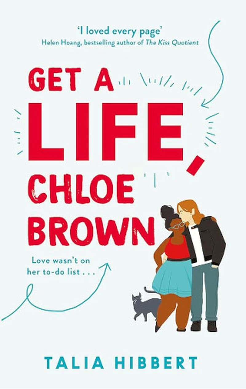 GET A LIFE, CHLOE BROWN