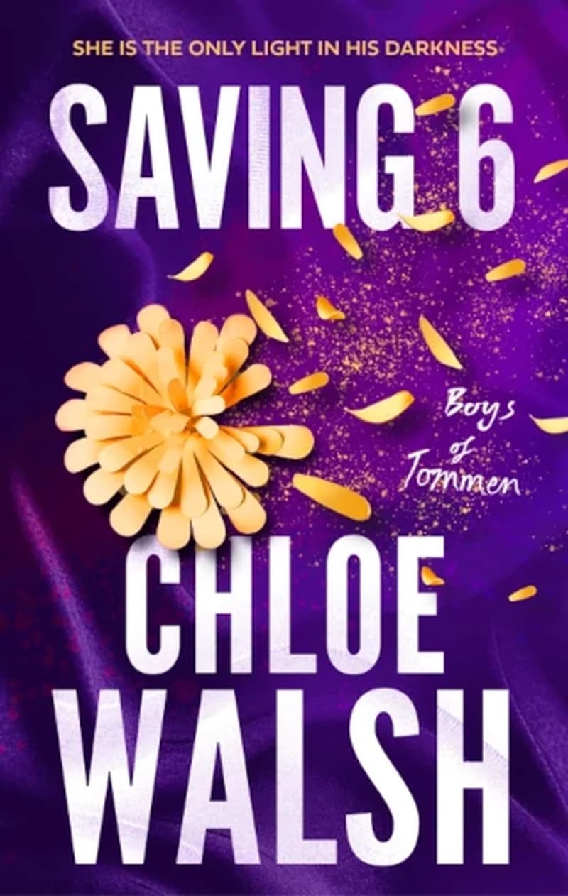 SAVING 6 ( BOYS OF TOMMEN BOOK 3 )