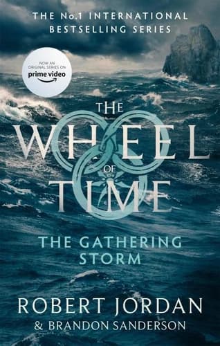 The Gathering Storm : The Wheel of Time, Book 12