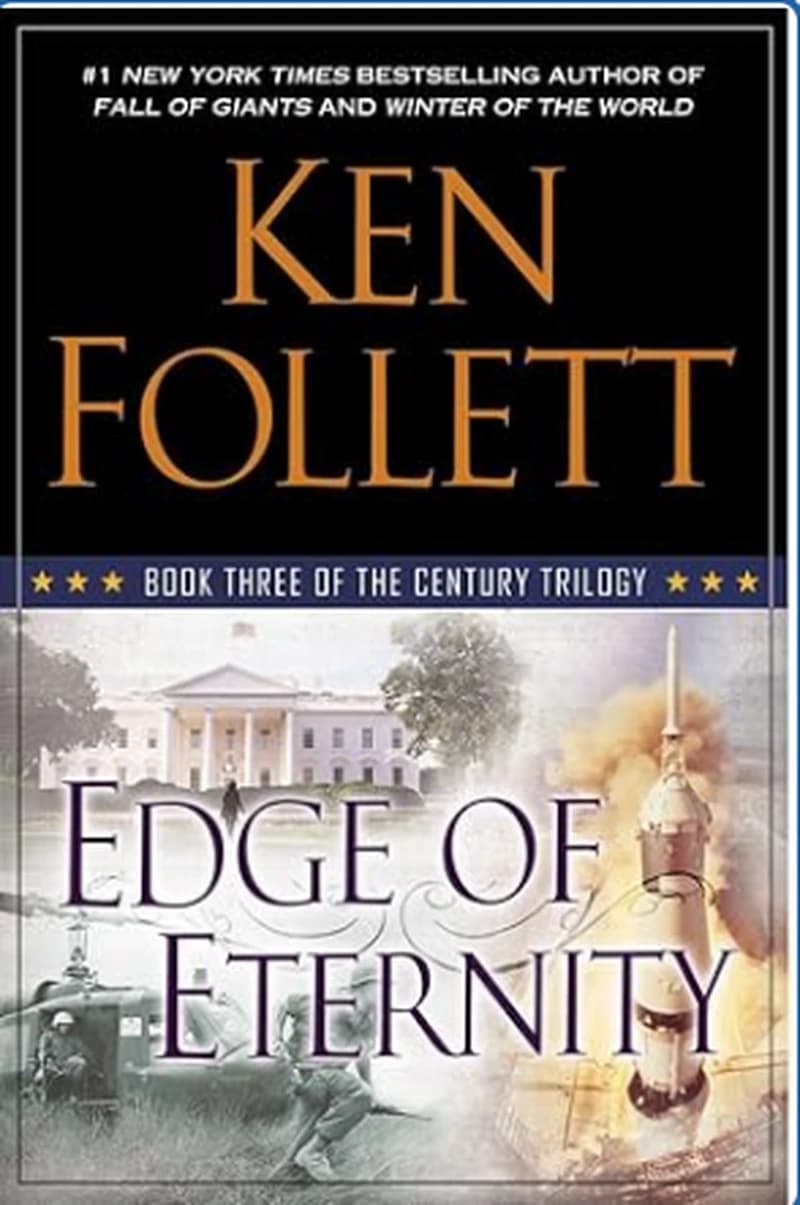 Edge of Eternity: Book Three of The Century Trilogy