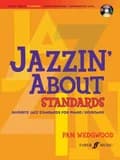 Jazzin' about Standards: Favorite Jazz Standards for Piano