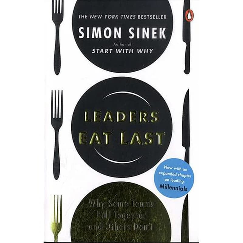 Leaders Eat Last