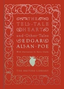 The Tell-Tale Heart : and Other Tales