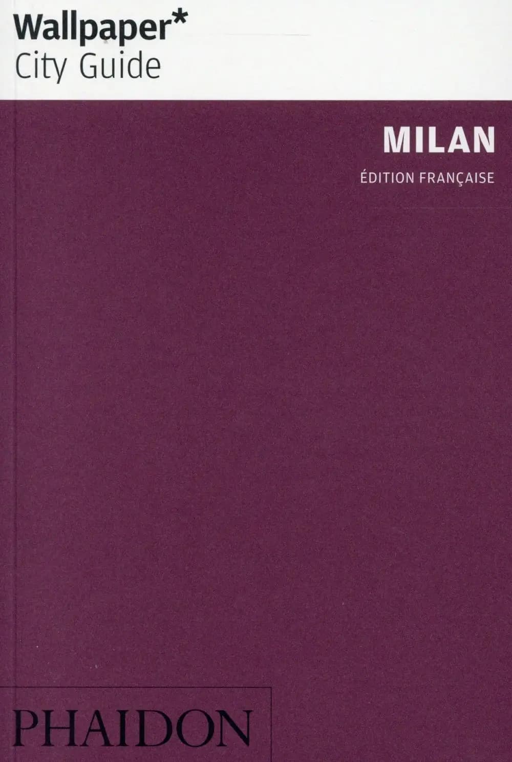 Milan (7e éd. corrigée et mise à jour) [Laura Rysman]
