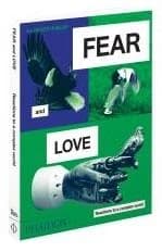 Fear and love
