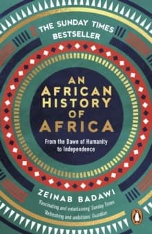 African History of Africa : From the Dawn of Humanity to Independence