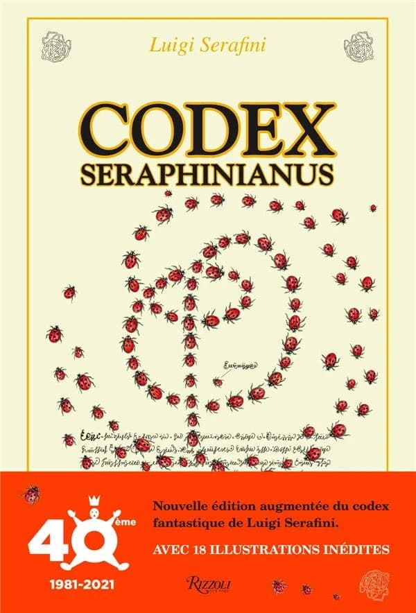 Codex seraphinianus (Nouvelle éd. augmentée) Luigi Serafini