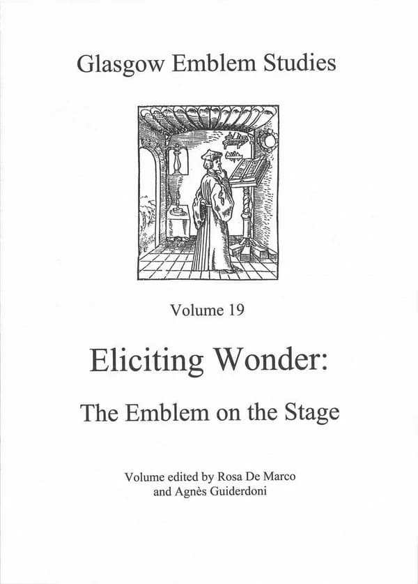 Eliciting Wonder : The Emblem on the Stage
