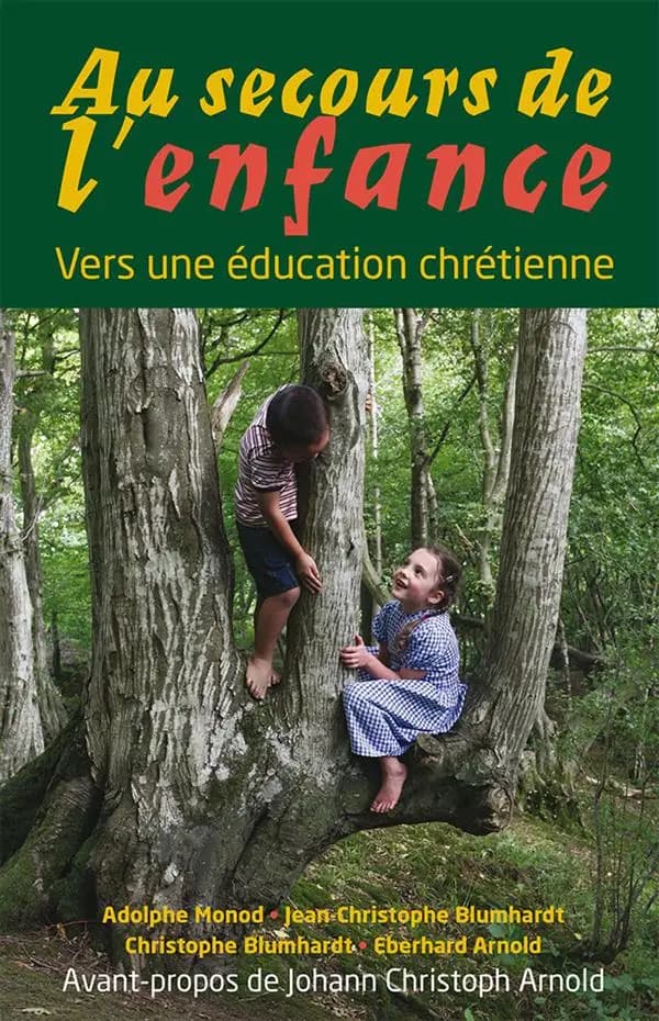 Au secours de l'enfance ; vers une éducation chrétienne