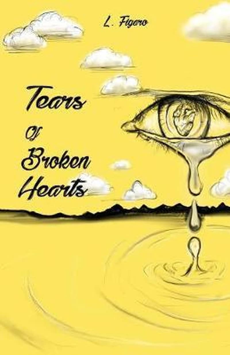 TEARS OF BROKEN HEARTS