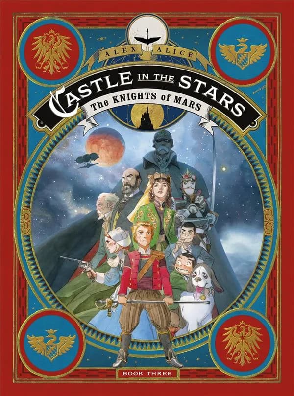 CASTLE IN THE STARS : THE KNIGHTS OF MARS
