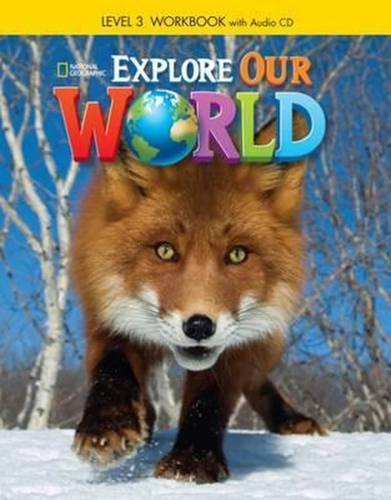 Explore Our World 3 Wbk+CD (US Ed)