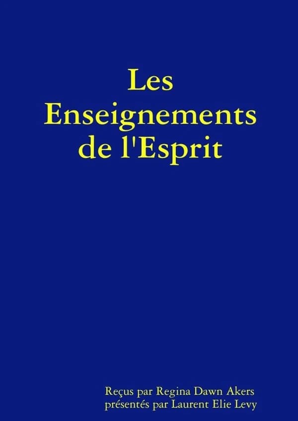 Les enseignements de l'esprit