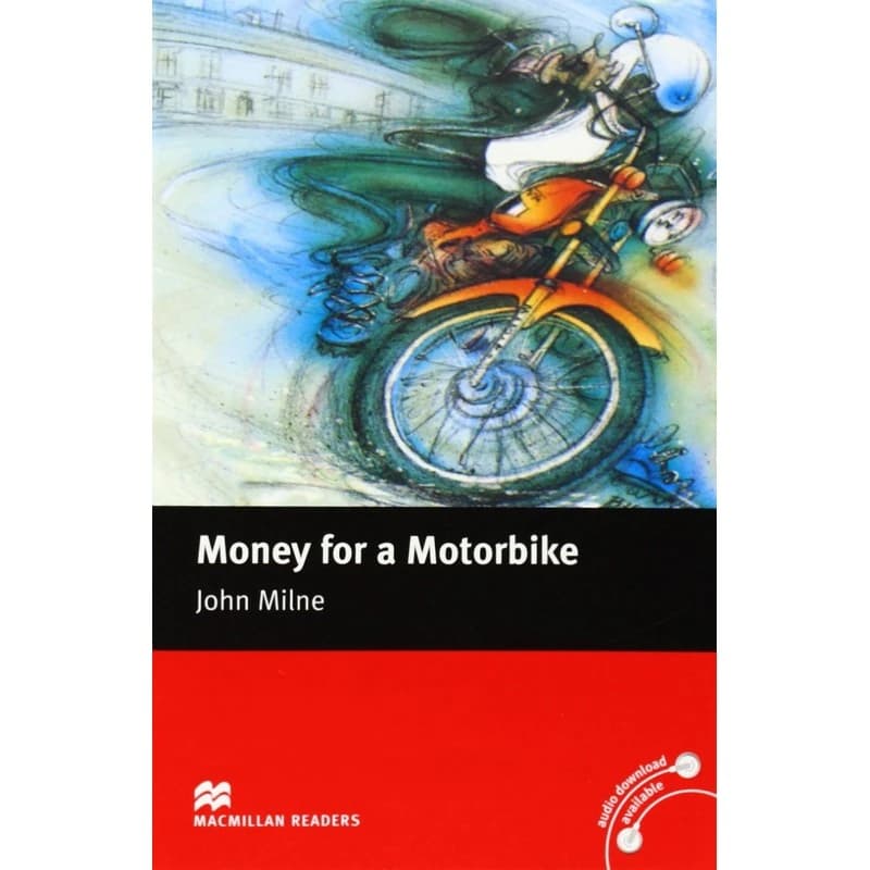 Money for a Motorbike