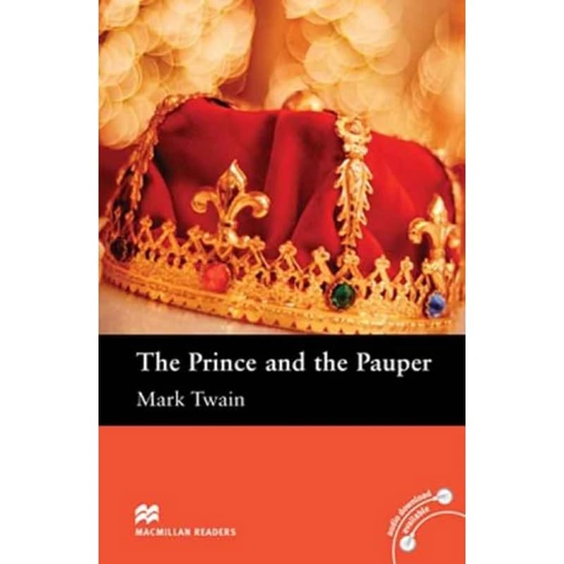 The Prince and The Pauper - MacMillan Readers
