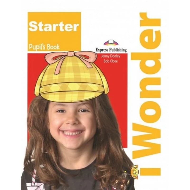 I WONDER STARTER STUDENT'S PACK (WITH S'S BOOK,ACTIVITY,IWB,D