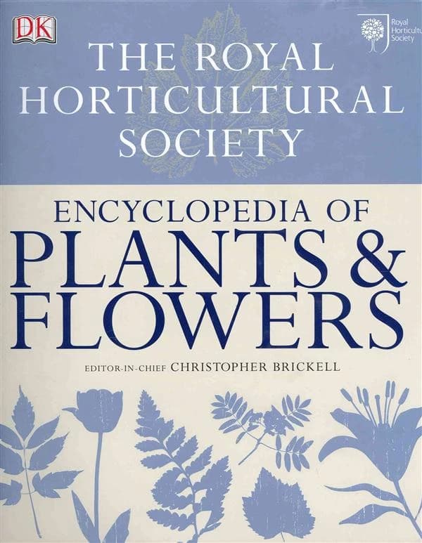 RHS Encyclopedia of Plants and Flowers
