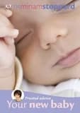 Trusted advice your new baby