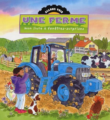 Une ferme. Mon livre à fenêtres-surprises