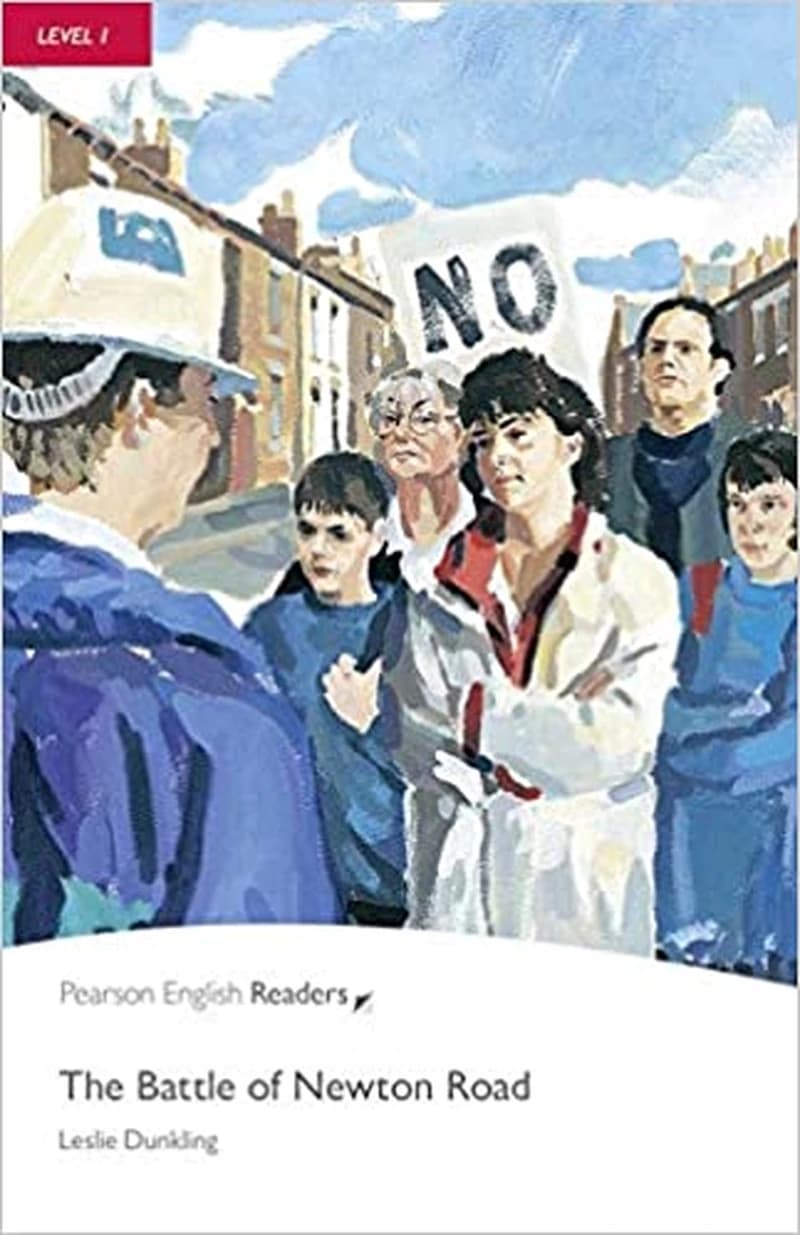 The Battle of Newton Road. - Book and Audio CD Level 1