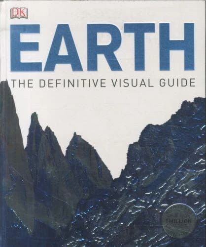 Earth : The Definitive Visual Guide